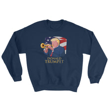 Donald Trumpet Sweatshirt